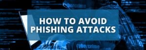 How to Spot and Avoid Phishing Emails: Tips for Your Team
