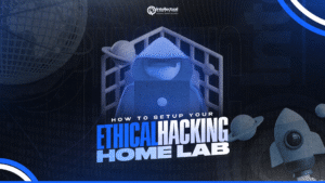 How to Set Up a Simple HomeLab to Practice Ethical Hacking